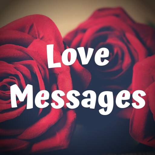 Love Messages & Love Images - Share Romantic Text