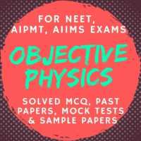Objective Physics for NEET
