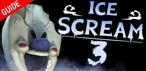 Walkthrough For Ice Scream 3 Horror Game APK for Android Download