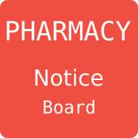 Pharmacy Notice Board