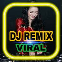 DJ Remix Tiktok Viral Offline on 9Apps
