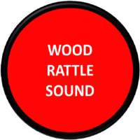 Wood Rattle Sound