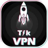 VPN For TikTok 2021