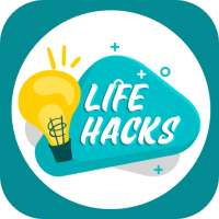 Life Hacks - Ultimate life hacks on 9Apps