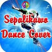 Sepalikawo Dance Cover