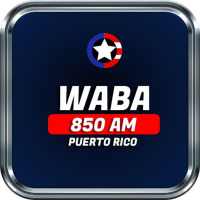 Radio Waba 850 Am Radio App Puerto Rico NO OFICIAL on 9Apps