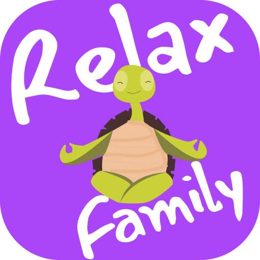 Relax Family App - Meditasyon ile gününü rahatlat