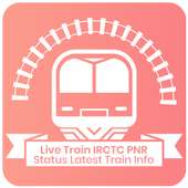 Live Train IRCTC PNR STATUS Latest Train Info