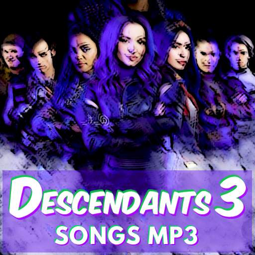 A collection of Descendants 3 Songs - with Lyrics