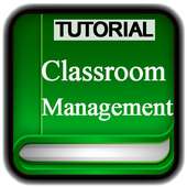 Tutorials for Classroom Management Offline on 9Apps