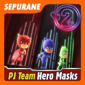The Pj TeamHero Masks 2