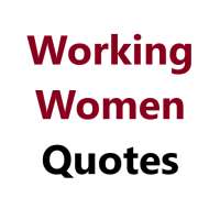 Working Women Quotes