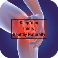 Keep Your Joints Healthy Naturally