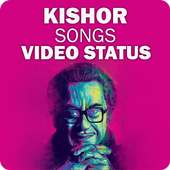 Kishore Songs and Video Status on 9Apps