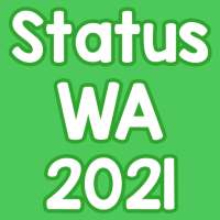 Status WA 2021 - Keren dan Gokil