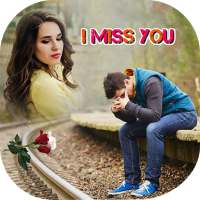 Miss You Photo Frames for Pictures - PhotoEditor on 9Apps