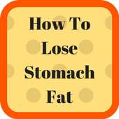 How To Lose Stomach Fat on 9Apps