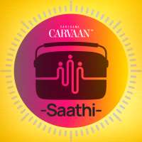 Carvaan Saathi