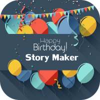 Birthday Story Maker for Instagram and WA Status