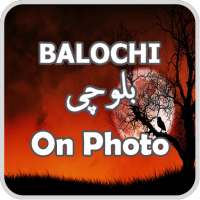 Write Balochi on Photos – Baloch Keyboard on 9Apps