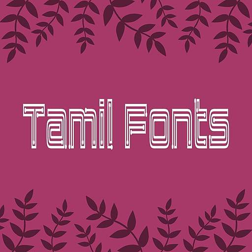 Tamil Fonts: Download Free Tamil Fonts