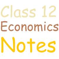 Class 12 Economics Notes