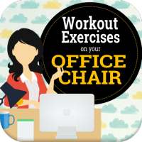 Easy Workout Exercises on your Office Chair on 9Apps