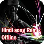 Hindi Song Remix- Offline on 9Apps