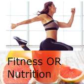 Fitness Or Nutrition on 9Apps