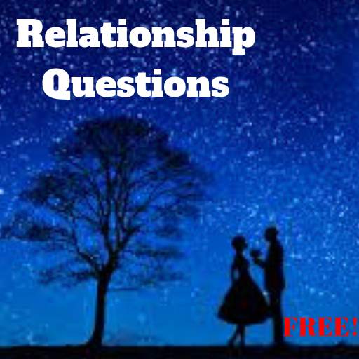 Relationship Questions