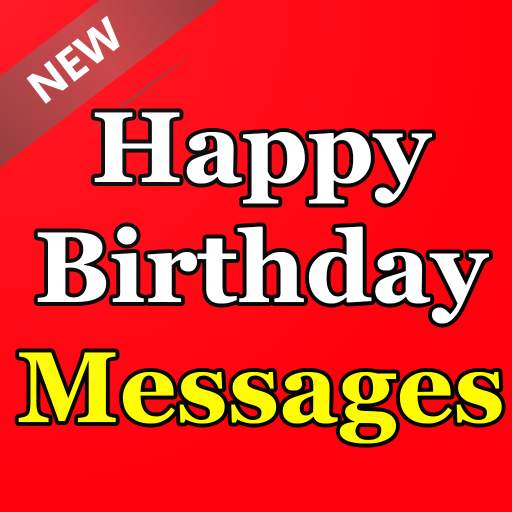 Happy Birthday Messages & Wishes