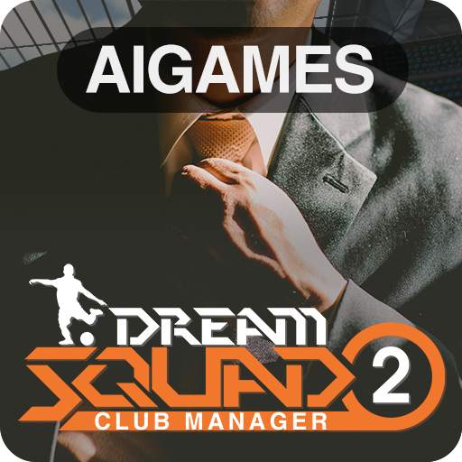 DREAM SQUAD 2 Football Manager