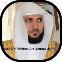 Sheikh Maher Juz Amma MP3 on 9Apps