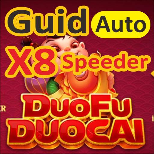 X8 Speeder For Duofu Duo Cai Higgs Domino