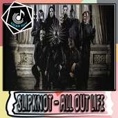 Slipknot - All Out Life on 9Apps