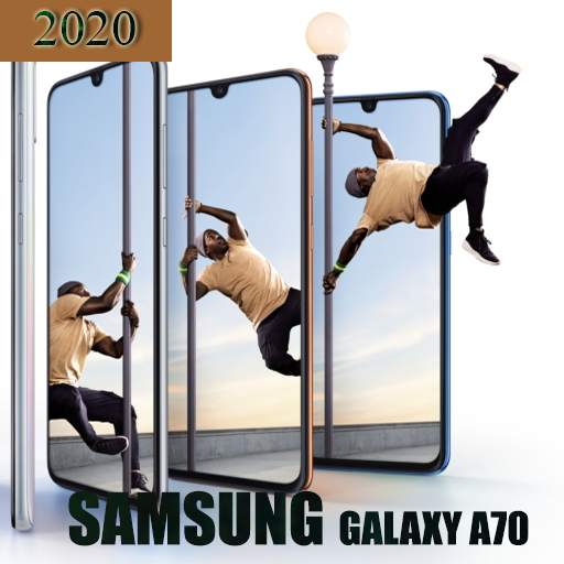 Samsung Galaxy A70 Themes,Ringtone & Launcher 2020