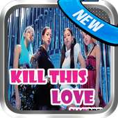 'Kill This Love' M/V | BLACKPINK on 9Apps