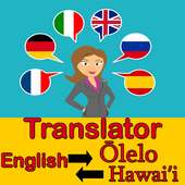English to Hawaiian Translator and Vice Versa on 9Apps