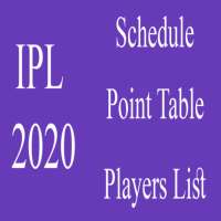 IPL 2020 Schedule, Point Table and Players List