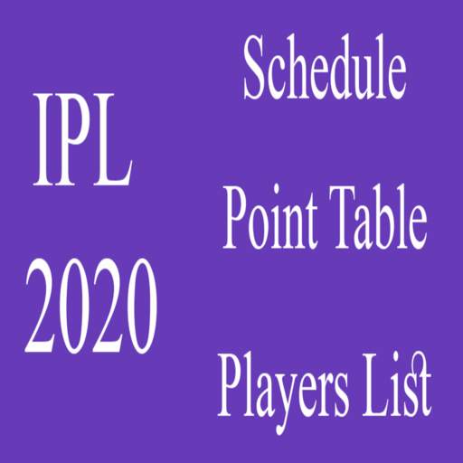 IPL 2020 Schedule, Point Table and Players List