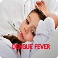 Dengue Fever Disease on 9Apps