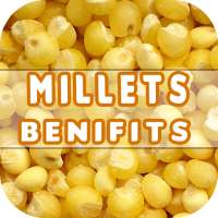 Millets Benefits