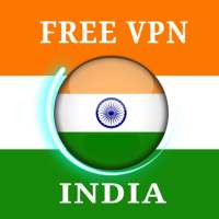 INDIA VPN - Free Unlimited VPN & Fast Secure VPN