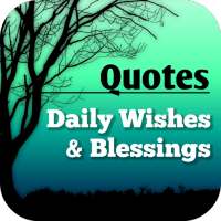 Daily Wishes And Blessings