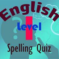 Level 1 English Spelling Quiz on 9Apps