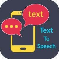 Text Reader -(TTS)Text To Speech - Text To Voice
