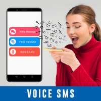 Voice SMS 2020 Translate Message