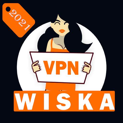 X.X.X Wiska Private - Unlimited Free Safest  VPN