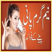 Garam Pani Pene Ke Urdu Faide on 9Apps