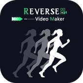 Reverse Video Maker